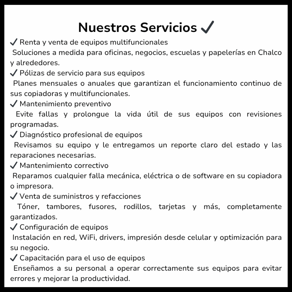Inicio nuestros servicios ✔️ ✔️ renta y venta de equipos multifuncionales soluciones a medida para oficinas, negocios, escuelas y papelerías en chalco y alrededores. ✔️ pólizas de servicio para sus equip